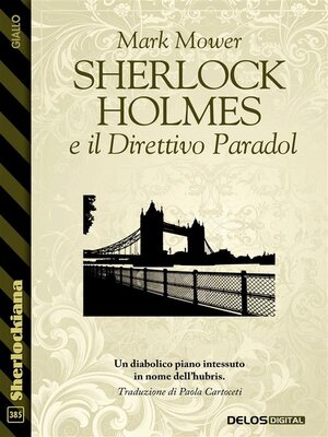 cover image of Sherlock Holmes e il Direttivo Paradol